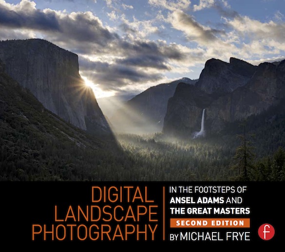 Digital Landscape Photography: Revised And Updated Second Edition ...